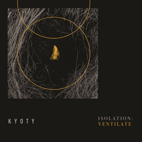 Kyoty : Isolation: Ventilate